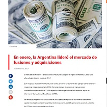 En enero, la Argentina lider el mercado de fusiones y adquisiciones